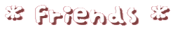 Friends 